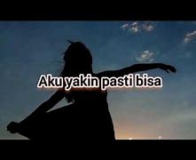 Lirik Lagu Kita Pasti Bisa - Citra Scholastika